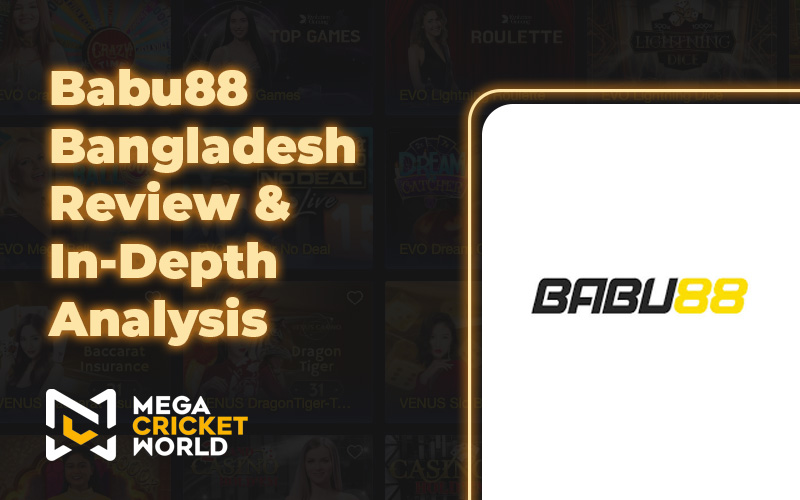 Babu88 Bangladesh Review & In-Depth Analysis Babu88 Bangladesh Review & In-Depth Analysis