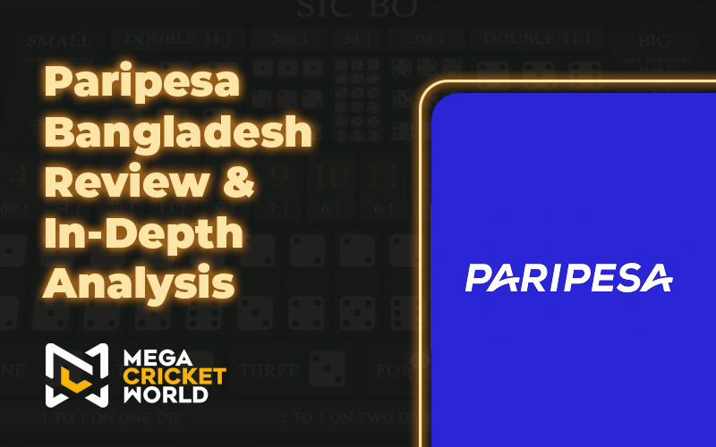 Paripesa Bangladesh Review & In-Depth Analysis Paripesa Bangladesh Review & In-Depth Analysis